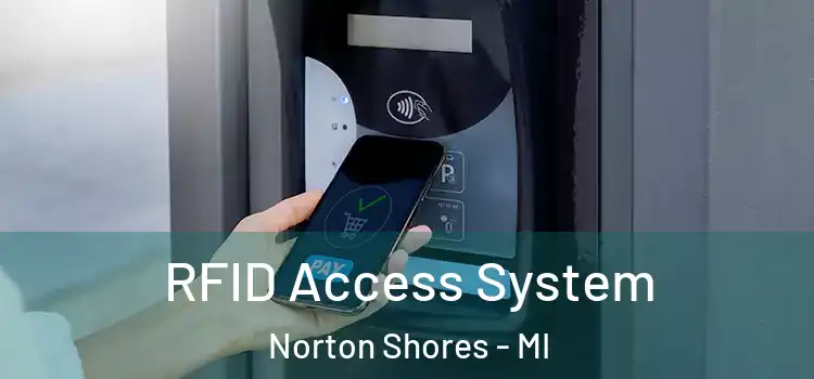  RFID Access System Norton Shores - MI