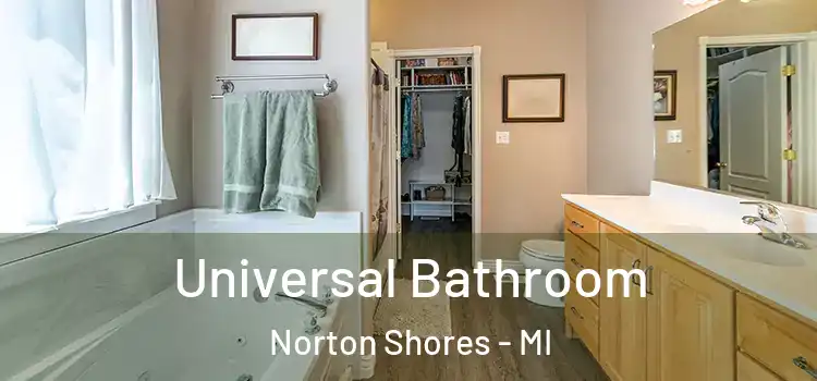  Universal Bathroom Norton Shores - MI